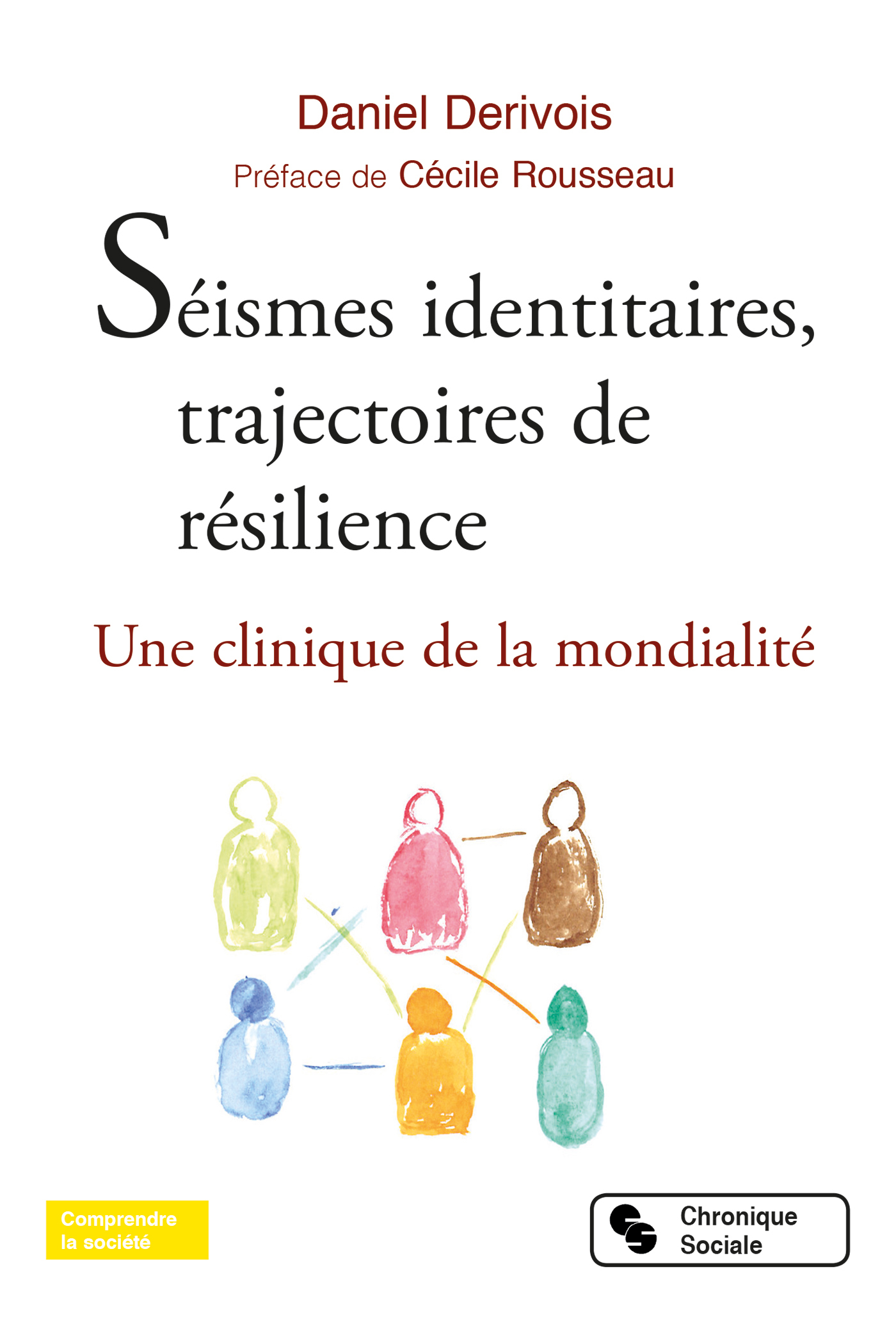 Séismes identitaires, trajectoires de résilience, Une clinique de la mondialité (9782367177007-front-cover)
