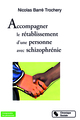 ACCOMPAGNER LE RETABLISSEMENT D'UNE PERSONNE AVEC SCHIZOPHRE (9782367173917-front-cover)