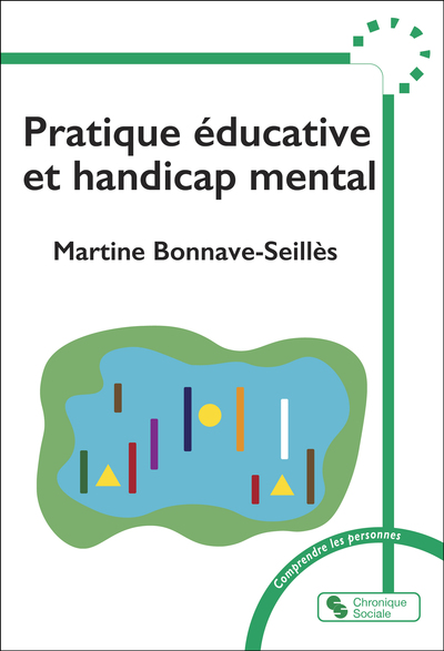Pratique éducative et handicap mental (9782367179506-front-cover)