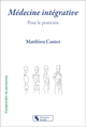 Médecine intégrative, Pour le praticien (9782367179148-front-cover)