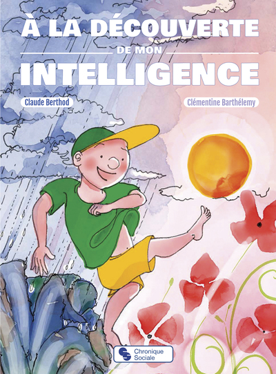 À la découverte de mon intelligence (9782367179391-front-cover)