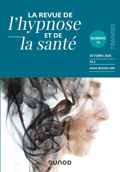 Revue de l'hypnose et de la santé n°13 - 4/2020 (9782100633258-front-cover)