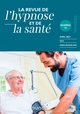 Revue de l'hypnose et de la santé n°15 - 2/2021 (9782100633531-front-cover)