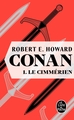 Le Cimmérien (Conan, Tome 1) (9782253820116-front-cover)
