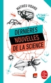 Dernières nouvelles de la science (9782253820338-front-cover)