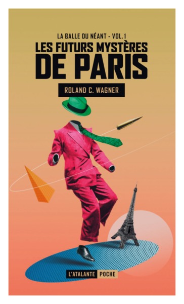 La balle du néant, LES FUTURS MYSTERES DE PARIS (9791036001093-front-cover)