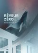 Rêveur zéro (9791036000461-front-cover)