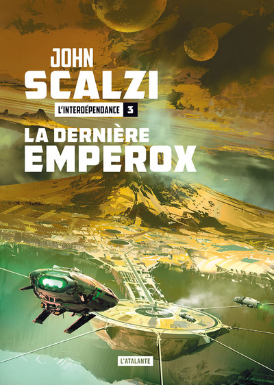 LA DERNIÈRE EMPEROX, L'INTERDÉPENDANCE LIVRE 3 (9791036000652-front-cover)
