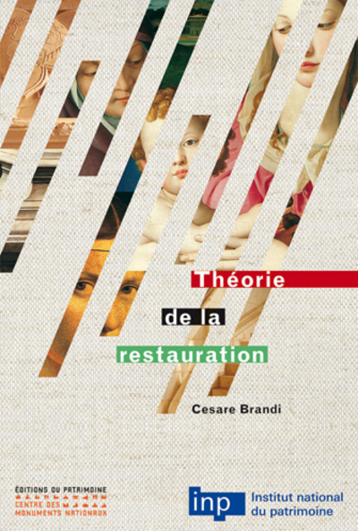 Théorie de la restauration (9782858225989-front-cover)
