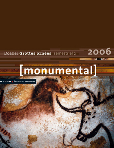 Monumental 2006 2ème semestre. Thématique Grottes (9782858229079-front-cover)