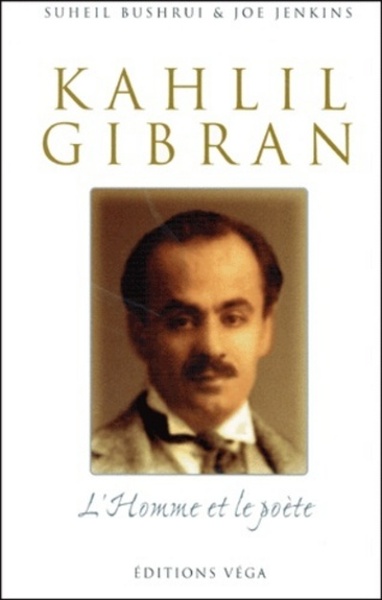 Khalil gibran, l'homme et le poète (9782858293087-front-cover)