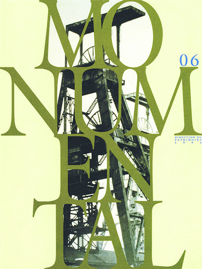 Monumental n°06. Le patrimoine industriel (9782858222162-front-cover)