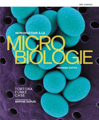 INTRODUCTION A LA MICROBIOLOGIE 3e + Monlab (9782761375726-front-cover)