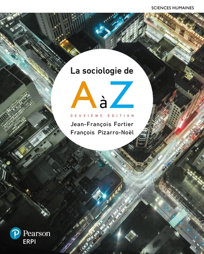 LA SOCIOLOGIE DE A A Z 2EME ED+MONLAB (9782761389242-front-cover)