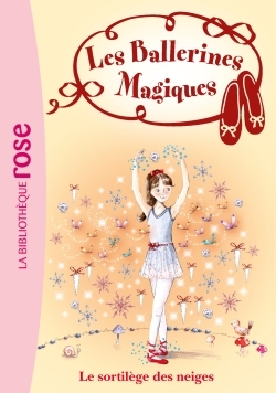 Les Ballerines Magiques 02 - Le sortilège des neiges (9782012017368-front-cover)