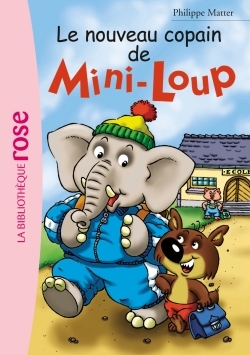 Mini-Loup 02 - Le nouveau copain de Mini-Loup (9782012007321-front-cover)