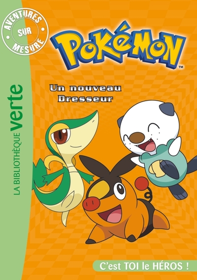 Pokémon - Aventures sur mesure - Un nouveau Dresseur (9782012027749-front-cover)