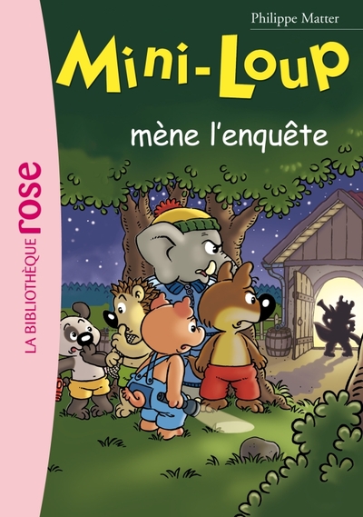 Mini-Loup 19 - Mini-Loup mène l'enquête (9782012017962-front-cover)