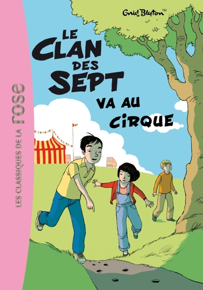 Le Clan des Sept 2 - Le Clan des Sept va au cirque (9782012025059-front-cover)