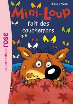 Mini-Loup 03 - Mini-Loup fait des cauchemars (9782012007444-front-cover)