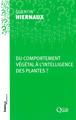 Du comportement végétal à l'intelligence des plantes ? (9782759231720-front-cover)