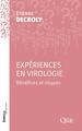 Expériences en virologie, Bénéfices et risques (9782759240531-front-cover)