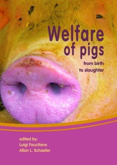 Welfare of pigs, De la naissance à l'abattoir. (9782759200863-front-cover)