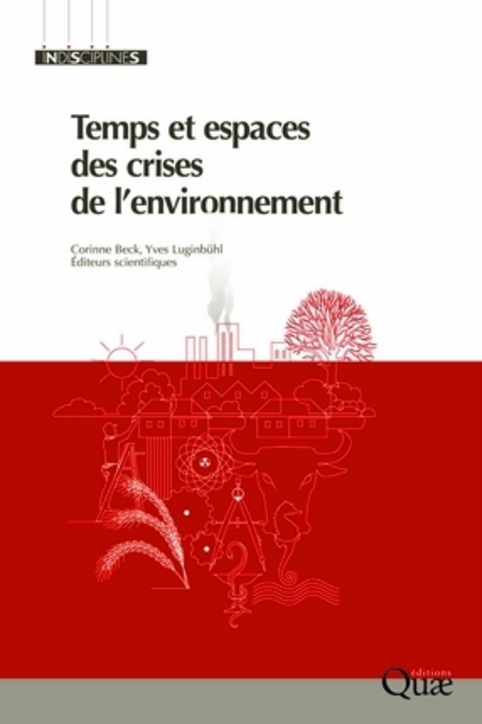 Temps et espaces des crises de l'environnement (9782759200023-front-cover)