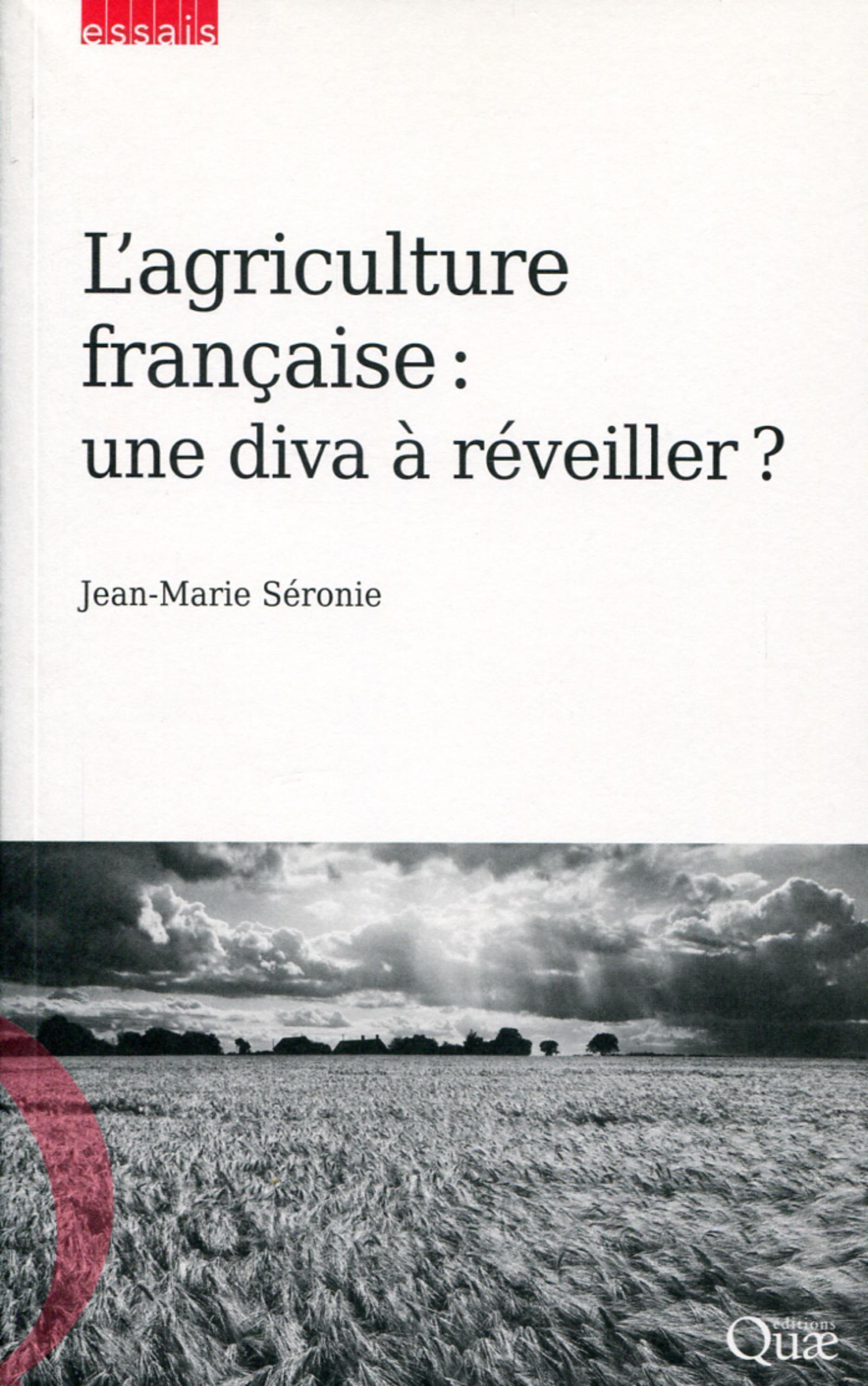 L'agriculture française : une diva à réveiller ? (9782759222391-front-cover)