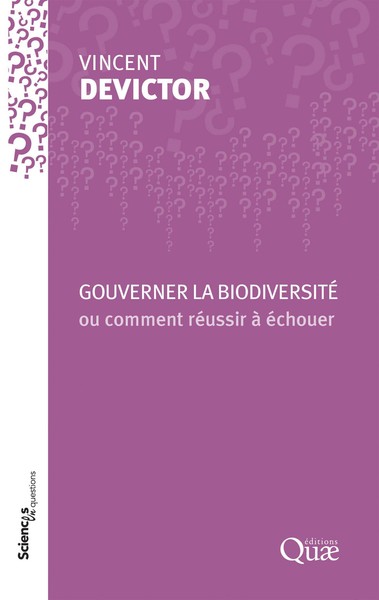 Gouverner la biodiversité ou comment réussir à échouer (9782759234387-back-cover)
