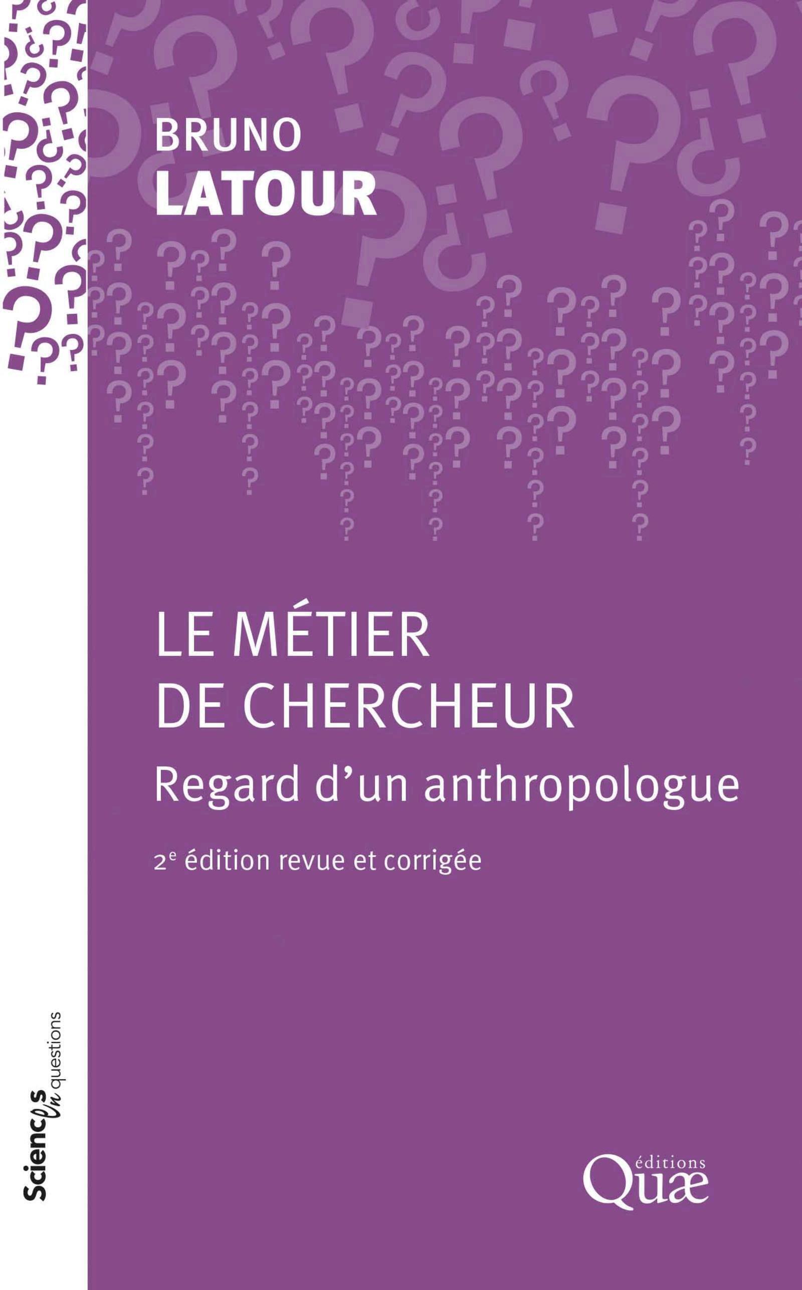 Le métier de chercheur, Regard d'un anthropologue (9782759241668-front-cover)