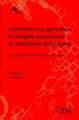 Exploitations agricoles, stratégies paysannes et politiques publiques, Les apports du modèle Olympe. (9782759216949-front-cover)