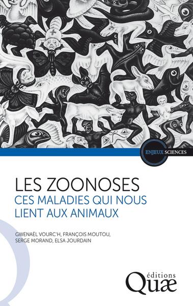 Les zoonoses - Ces maladies qui nous lient aux animaux (9782759232703-front-cover)