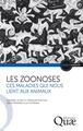 Les zoonoses - Ces maladies qui nous lient aux animaux (9782759232703-front-cover)