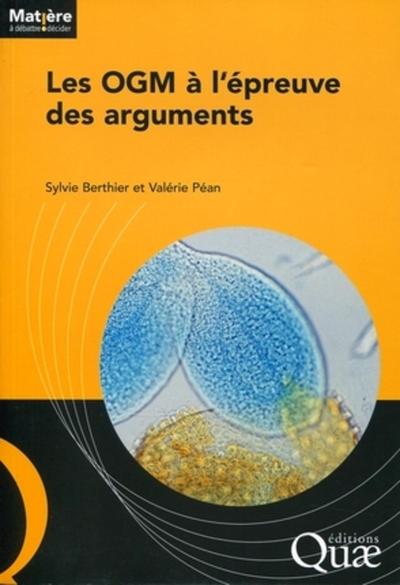 Les OGM à l'épreuve des arguments (9782759216512-front-cover)