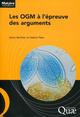 Les OGM à l'épreuve des arguments (9782759216512-front-cover)