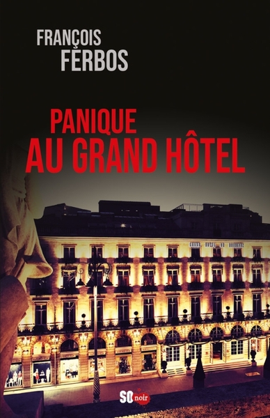 PANIQUE AU GRAND HÔTEL (9782817708560-front-cover)