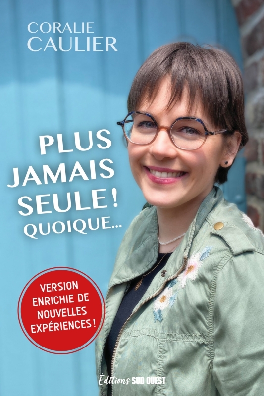 Plus jamais seule ! Quoique... (9782817710969-front-cover)