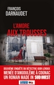 L'AMORE AUX TROUSSES (9782817709215-front-cover)