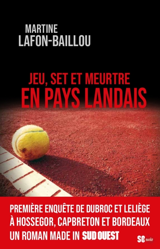 JEU SET ET MEUTRE EN PAYS LANDAIS (9782817707686-front-cover)