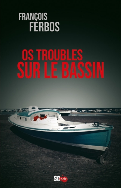 OS TROUBLES SUR LE BASSIN (9782817707716-front-cover)