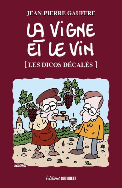 LA VIGNE ET LE VIN (9782817708973-front-cover)