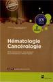 HEMATOLOGIE CANCEROLOGIE 2E EDITION (9782361100742-front-cover)