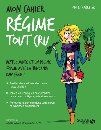 Mon cahier Régime tout cru (9782263072383-front-cover)