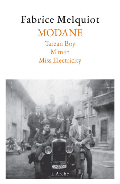 MODANE (Tarzan Boy / M’man / Miss Electricity) (9782851817204-front-cover)