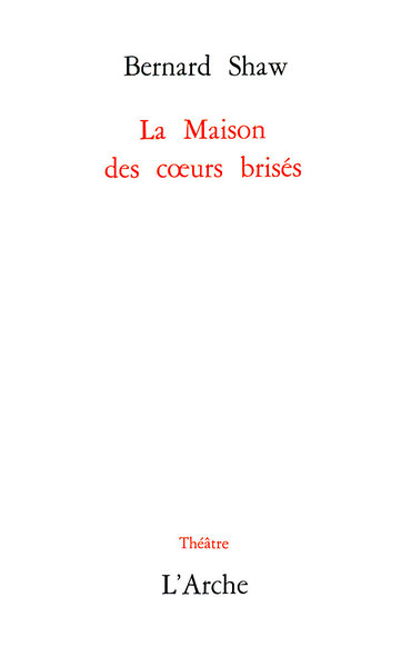 La Maison des cœurs brisés (9782851811998-front-cover)