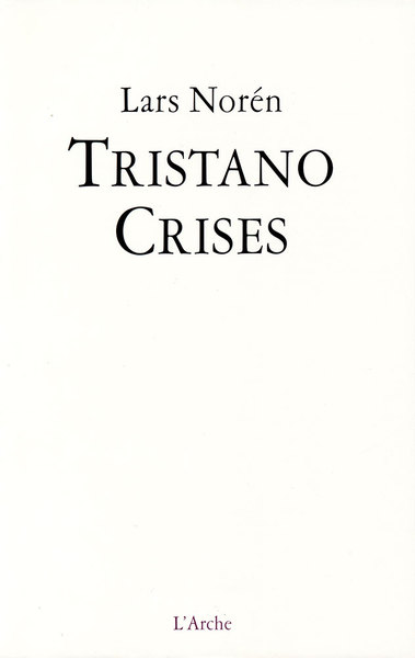 Tristano / Crises (9782851816450-front-cover)
