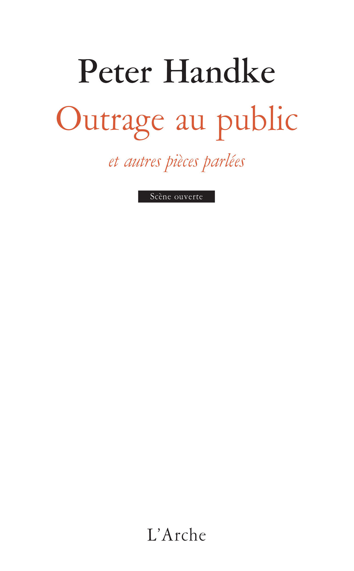 Outrage au public / Prédiction / Introspection / Appel au secours (9782851810809-front-cover)