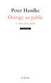 Outrage au public / Prédiction / Introspection / Appel au secours (9782851810809-front-cover)