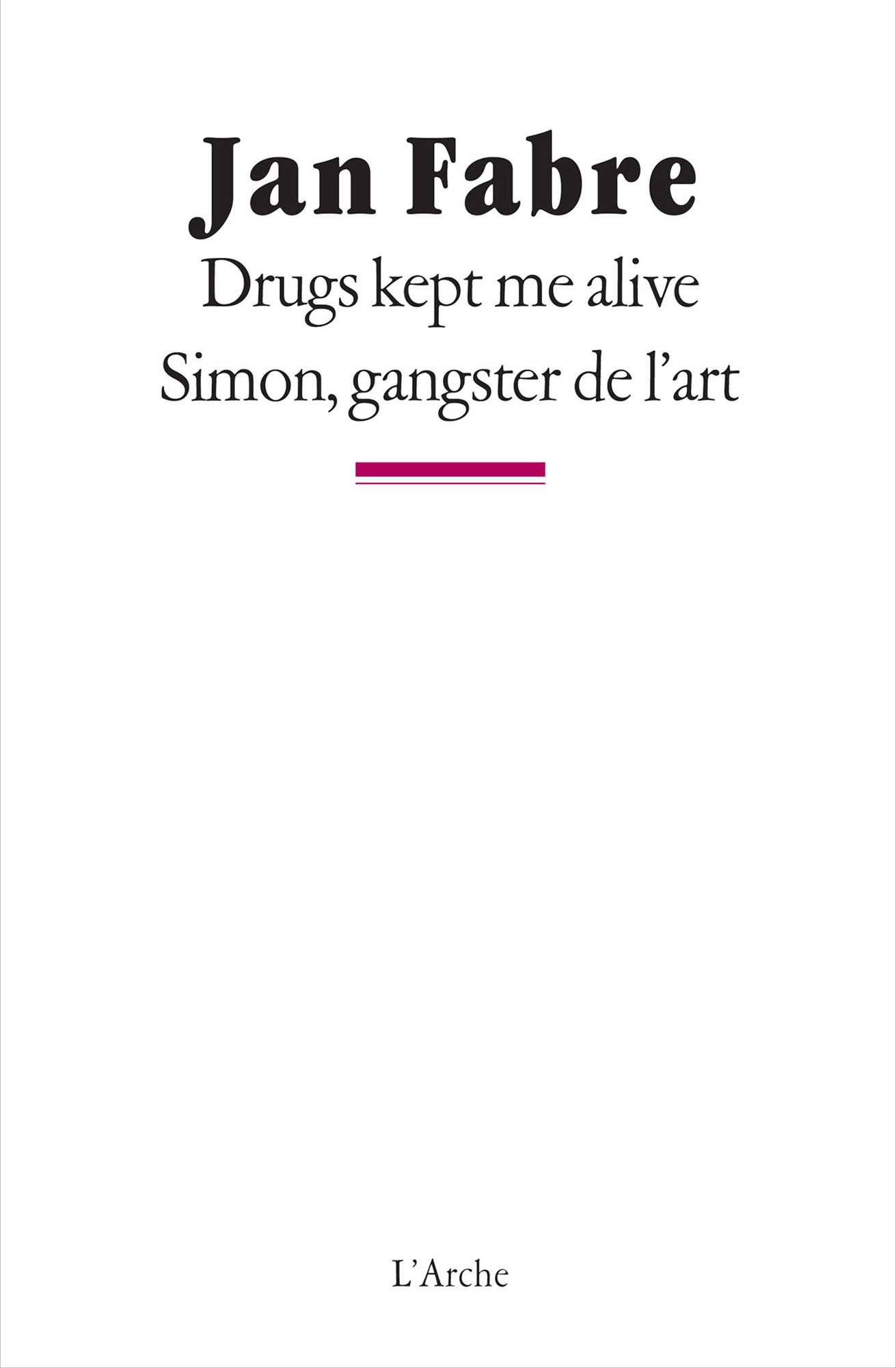 Drugs kept me alive / Simon, gangster de l'art (9782851817921-front-cover)